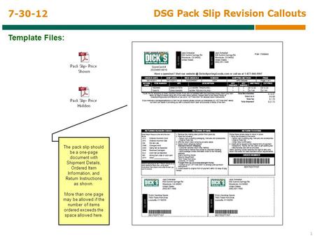 1 DSG Pack Slip Revision Callouts 7-30-12 The pack slip should be a one-page document with Shipment Details, Ordered Item Information, and Return Instructions.