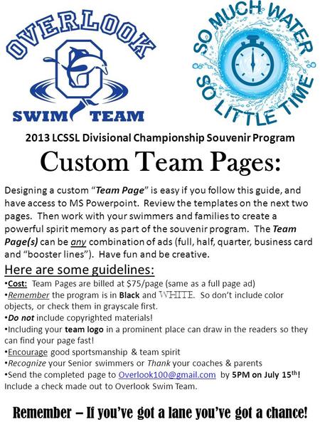 2013 LCSSL Divisional Championship Souvenir Program Custom Team Pages: Designing a custom “Team Page” is easy if you follow this guide, and have access.