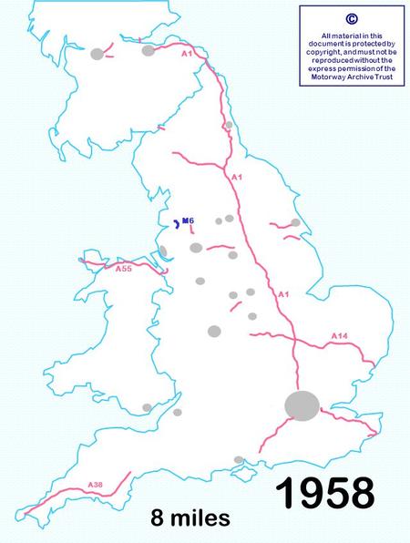 8 miles © All material in this document is protected by copyright, and must not be reproduced without the express permission of the Motorway Archive Trust.