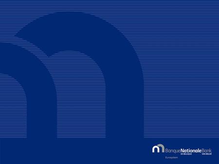 © National Bank of Belgium. Failure Prediction Models: Disagreements, Performance, and Credit Quality Janet MITCHELL and Patrick VAN ROY National Bank.