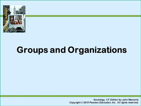 Groups and Organizations