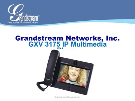 Grandstream Networks, Inc.