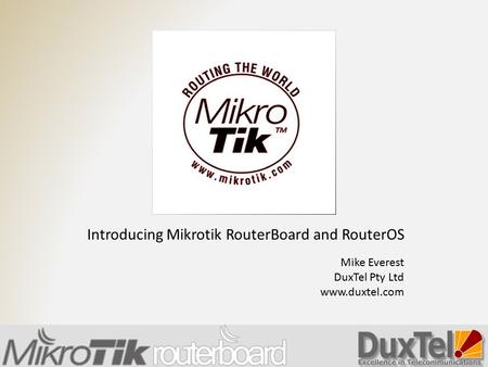 Introducing Mikrotik RouterBoard and RouterOS