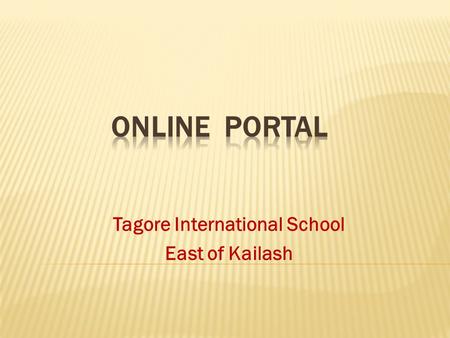 Tagore International School East of Kailash