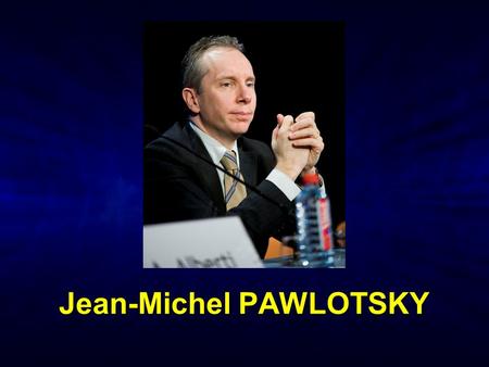 Jean-Michel PAWLOTSKY