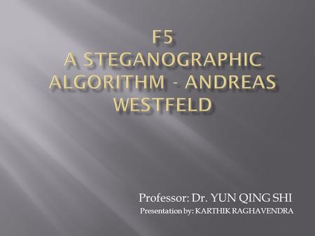 F5 a Steganographic algorithm - andreas westfeld