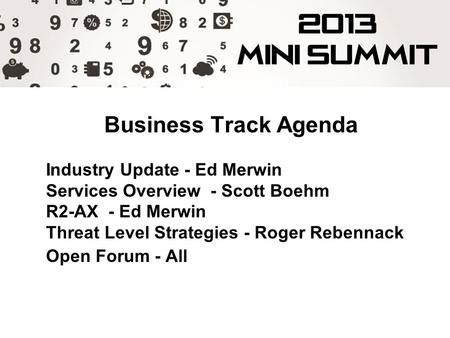 1 Facilities System Integration for Optimized Energy, Safety, and Comfort It’s Not Just Temperature Controls Anymore! Business Track Agenda Industry Update.