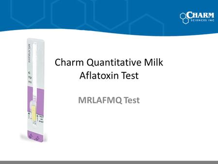 Charm Quantitative Milk Aflatoxin Test