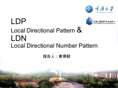 LDP Local Directional Pattern & LDN Local Directional Number Pattern