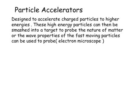 Particle Accelerators