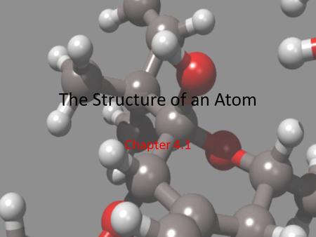 The Structure of an Atom