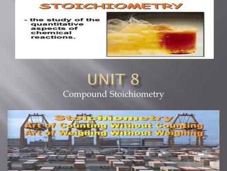 Compound Stoichiometry