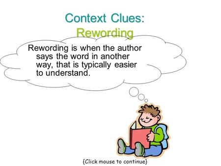 Context Clues: Rewording