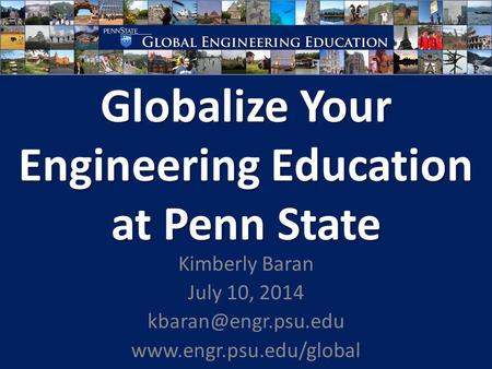 Globalize Your Engineering Education at Penn State