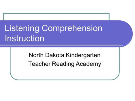 Listening Comprehension Instruction