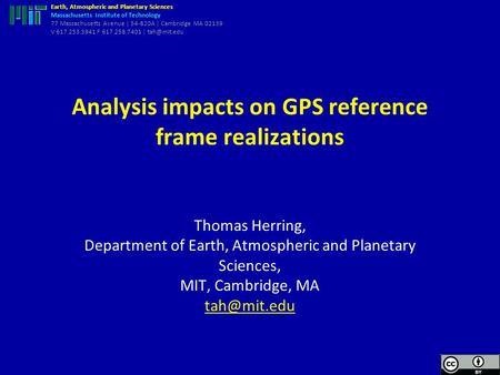 Earth, Atmospheric and Planetary Sciences Massachusetts Institute of Technology 77 Massachusetts Avenue | 54-820A | Cambridge MA 02139 V 617.253.5941 F.