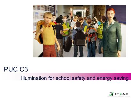 JL-1 PUC C3 Illumination for school safety and energy saving.