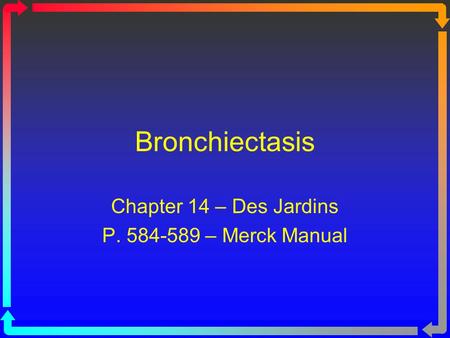 Chapter 14 – Des Jardins P – Merck Manual