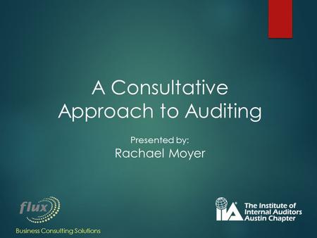 A Consultative Approach to Auditing