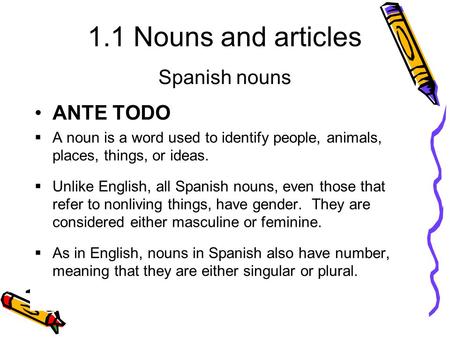 Spanish nouns ANTE TODO