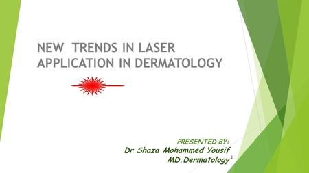 PRESENTED BY: Dr Shaza Mohammed Yousif MD.Dermatology