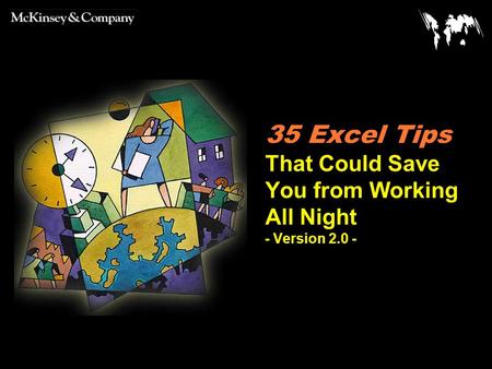 35 Excel Tips That Could Save You from Working All Night - Version 2.0 -