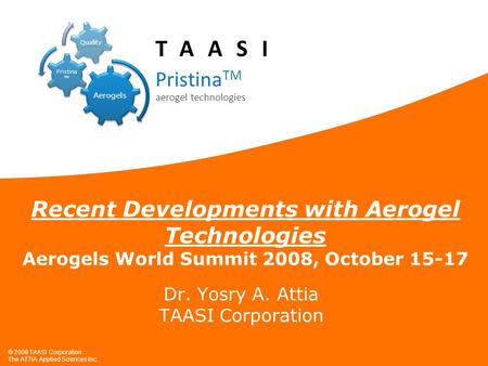 Dr. Yosry A. Attia TAASI Corporation