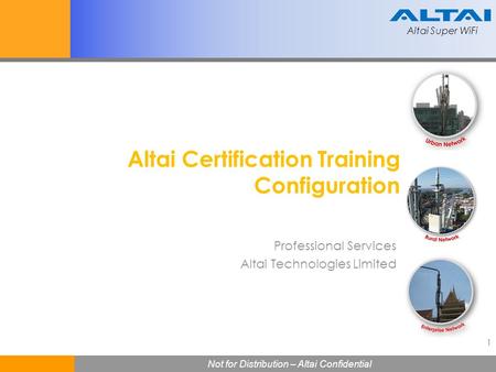 Altai Certification Training Configuration