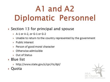 A1 and A2 Diplomatic Personnel