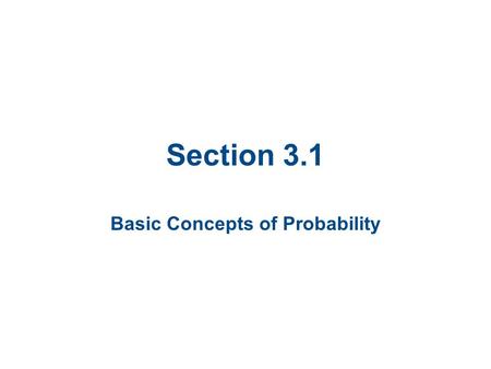 Basic Concepts of Probability