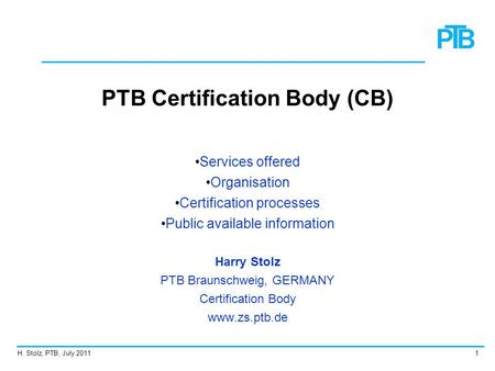 PTB Certification Body (CB)