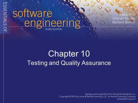 Testing and Quality Assurance