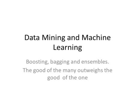 Data Mining and Machine Learning