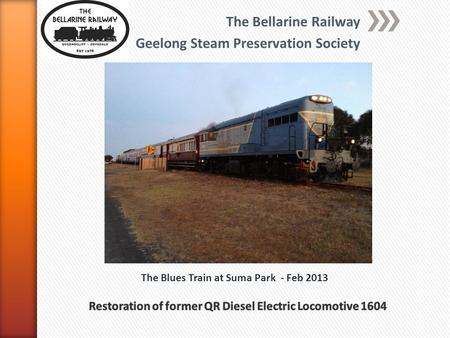 The Bellarine Railway Geelong Steam Preservation Society The Blues Train at Suma Park - Feb 2013.