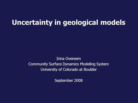 Uncertainty in geological models