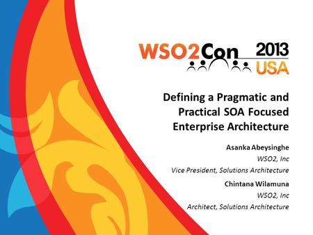 Defining a Pragmatic and Practical SOA Focused Enterprise Architecture