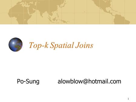 1 Top-k Spatial Joins