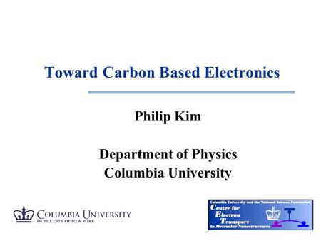 Toward Carbon Based Electronics