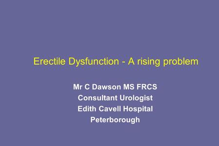 Erectile Dysfunction - A rising problem