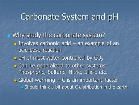 Carbonate System and pH