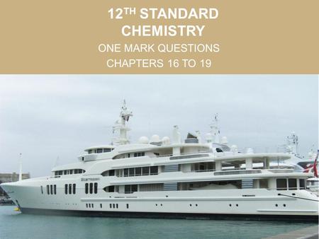 ONE MARK QUESTIONS CHAPTERS 16 TO 19