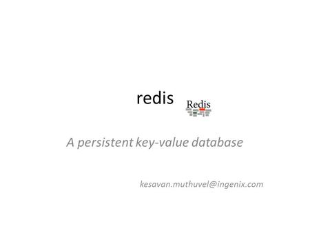 A persistent key-value database