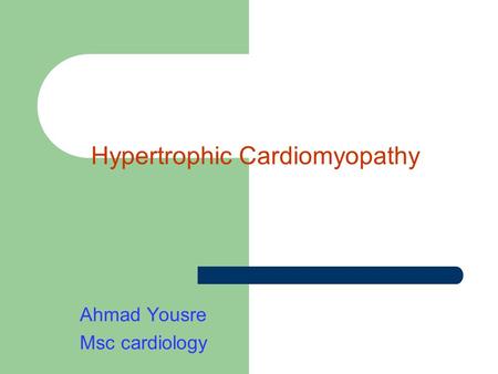 Hypertrophic Cardiomyopathy