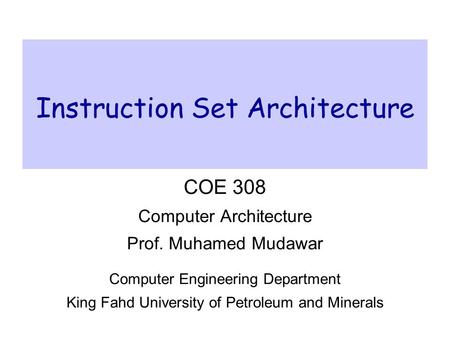 Instruction Set Architecture