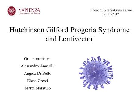 Hutchinson Gilford Progeria Syndrome and Lentivector