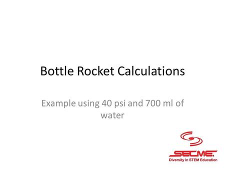 Bottle Rocket Calculations