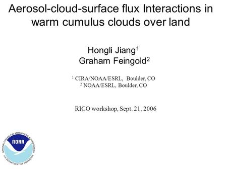 1 CIRA/NOAA/ESRL, Boulder, CO