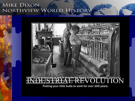 The Industrial Revolution