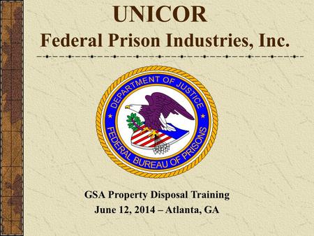 UNICOR Federal Prison Industries, Inc.