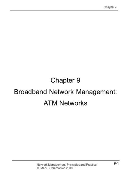 Broadband Network Management: